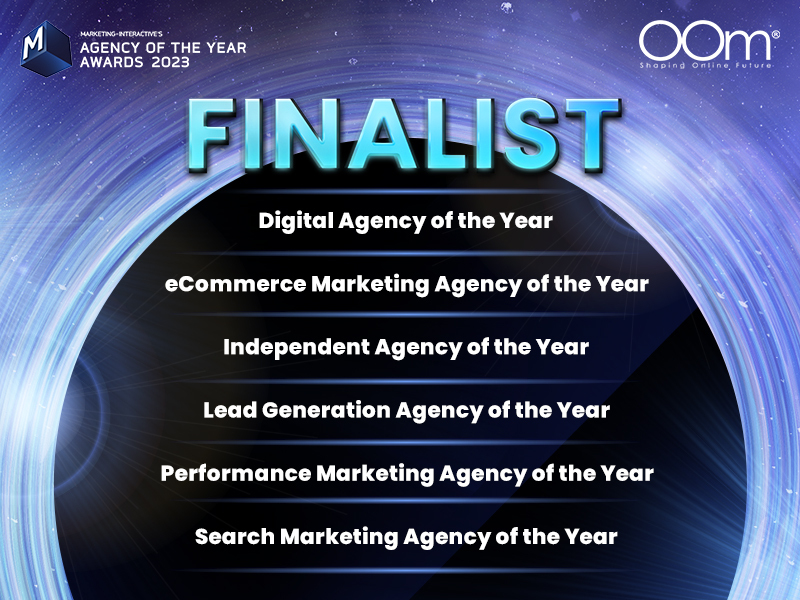 OOm Singapore Shortlisted For 6 Categories From Marketing-Interactive’s Agency Of The Year Awards