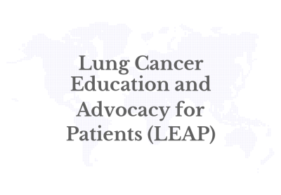 New report by the Lung Cancer Education and Advocacy for Patients highlights role of patient advocacy in providing better care for patients