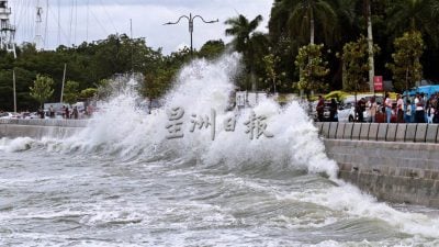 檳城或續有暴風雨巨浪 曹觀友籲人民遊客提高警惕