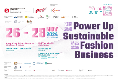 【Power Up Sustainable Fashion Business】 Asia’s grand event Fashion Summit (Hong Kong) returns from 26-28 November