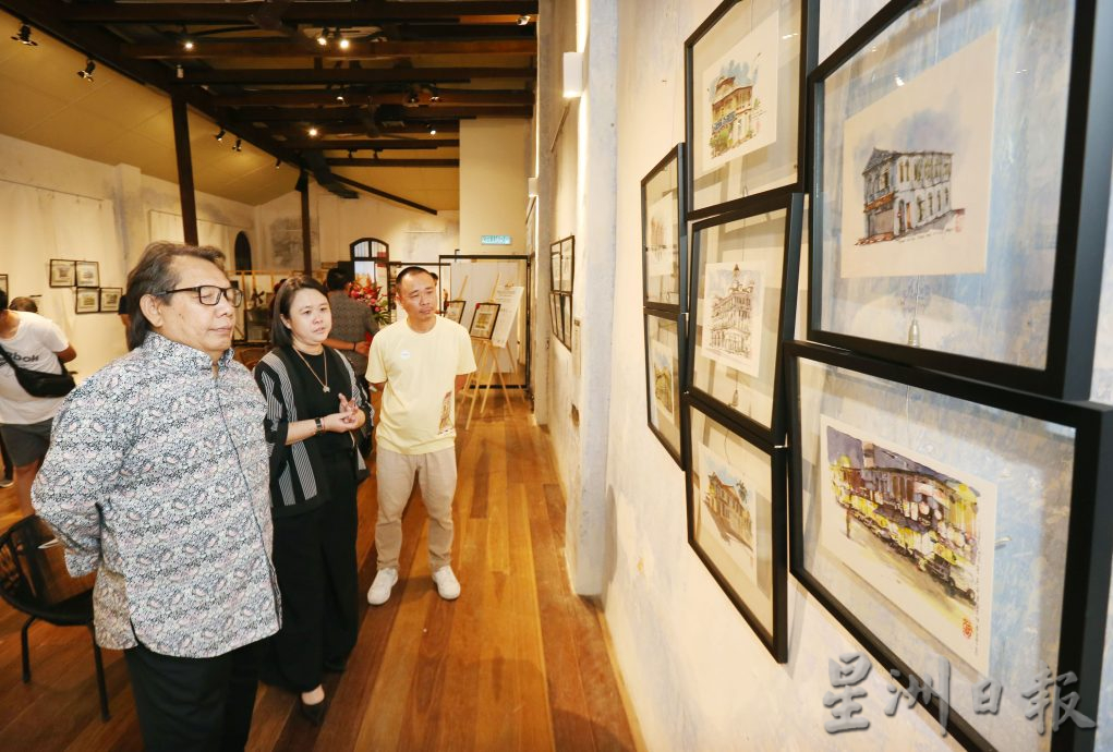 陈春耀怡保系列速写画展 齐赏不同时代建筑面貌